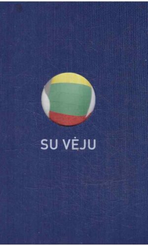 Su vėju: Lietuvos buriavimo istorijos - Aistė Noreikaitė
