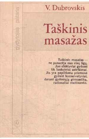 Taškinis masažas - V. Dubrovskis