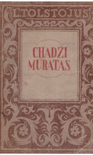 Chadži Muratas - L. Tolstojus