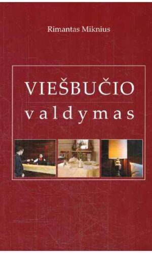 Viešbučio valdymas - Rimantas Miknius
