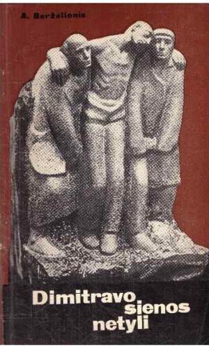 Dimitravo sienos netyli - Algirdas Berželionis