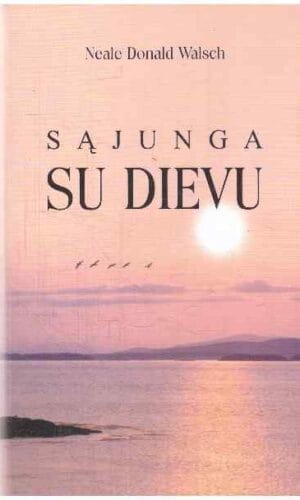 Sąjunga su Dievu - Neale Donald Walsch
