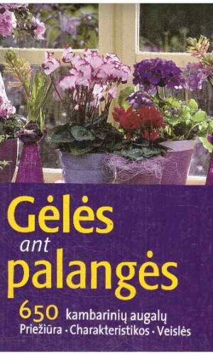 Gėlės ant palangės - Angelika Throll
