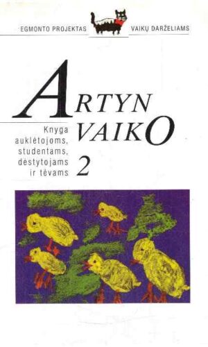 Artyn vaiko (2) - Sudarė Vitalija Gražienė