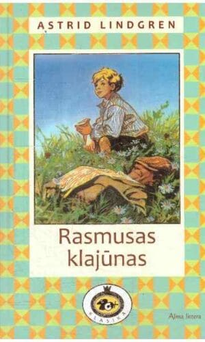 Rasmusas klajūnas - Astrid Lindgren