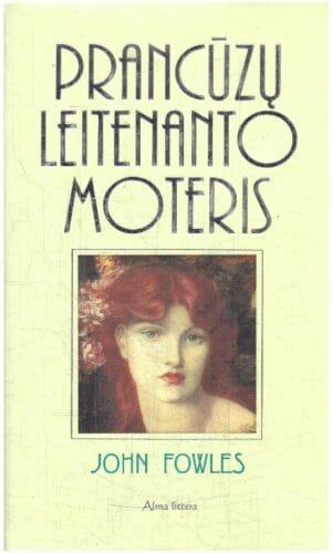 Prancūzų leitenanto moteris - John Fowles