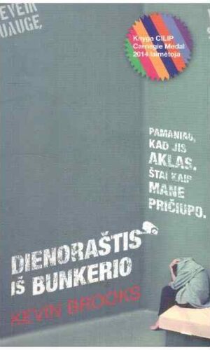 Dienoraštis iš bunkerio - Kevin Brooks