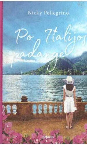 Po Italijos padange - Nicky Pellegrino