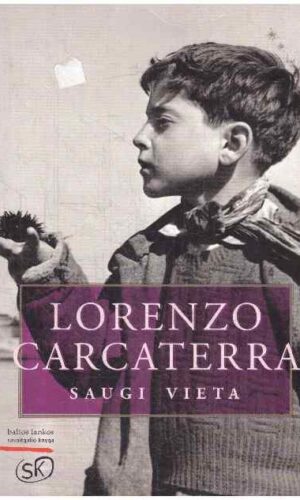Saugi vieta - Lorenzo Carcaterra