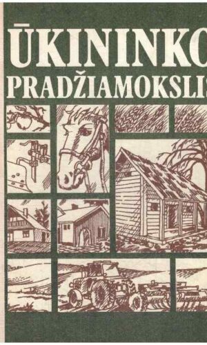 Ūkininko pradžiamokslis - Kazys Kaluina