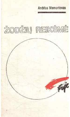 Žodžių reikšmė. FOJE - Andrius Mamontovas