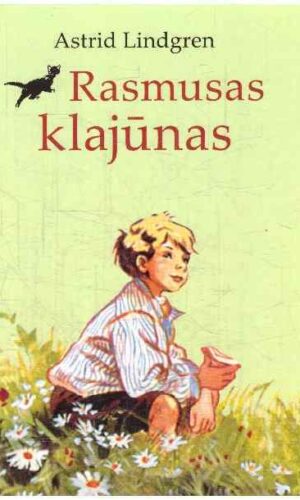 Rasmusas klajūnas - Astrid Lindgren