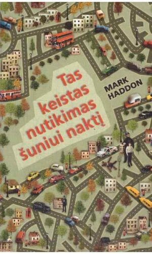 Tas keistas nutikimas šuniui naktį - Mark Haddon