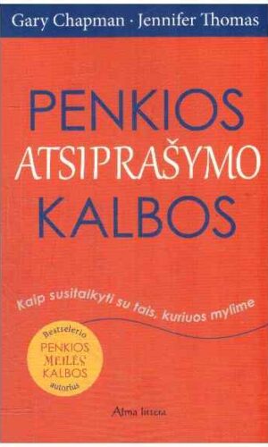 Penkios atsiprašymo kalbos - Gary Chapman, Jennifer Thomas