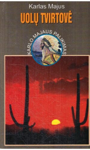 Uolų tvirtovė - Karlas Majus