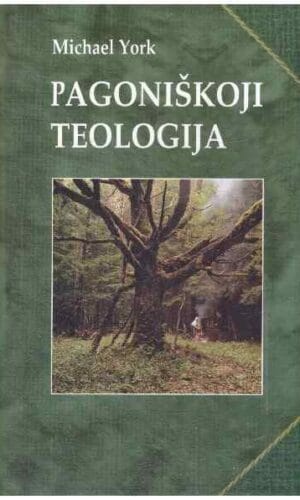 Pagoniškoji teologija - Michael York
