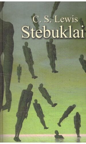 Stebuklai - Clive Staples Lewis