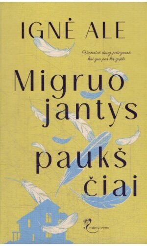 Migruojantys paukščiai - Ignė Ale