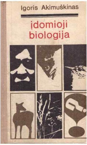 Įdomioji biologija - Igoris Akimuškinas