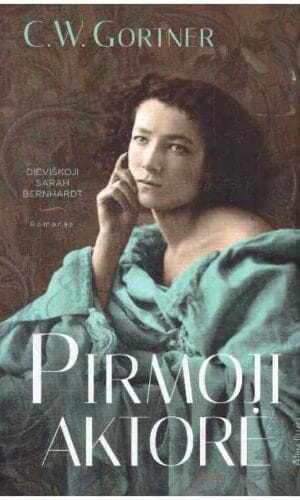 Pirmoji aktorė - C.W. Gortner