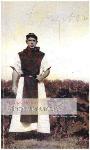 Mintys vienumoje - Thomas Merton