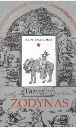 Paauglių žodynas - Jonas Paulauskas