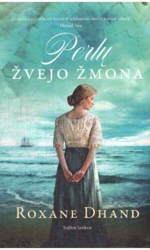 Perlų žvejo žmona - Roxane Dhand