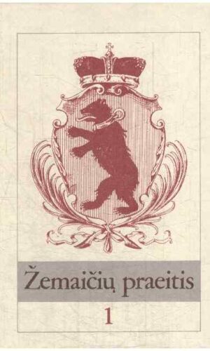 Žemaičių praeitis 1 - A. Butrimas