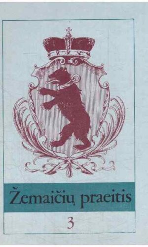 Žemaičių praeitis 3 - A. Butrimas