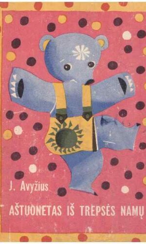 Aštuonetas iš Trepsės namų - Jonas Avyžius