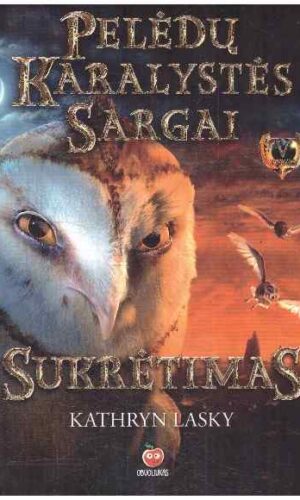 Sukrėtimas. Pelėdų karalystės sargai (5) - Kathryn Lasky