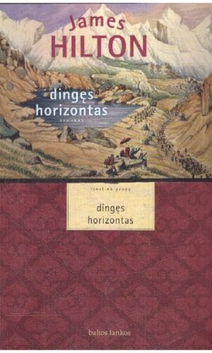 Dingęs horizontas - James Hilton
