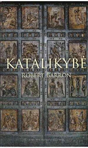 Katalikybė - Robert Barron
