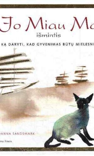 Jo Miau Ma išmintis - Joanna Sandsmark