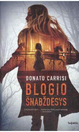Blogio šnabždesys - Donato Carrisi