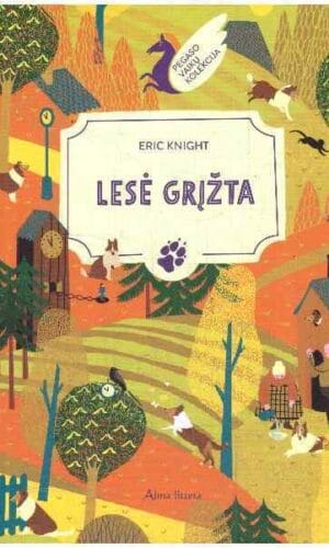 Lesė grįžta - Eric Knight