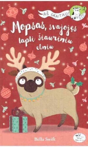 Mopsas, svajojęs tapti šiauriniu elniu - Bella Swift