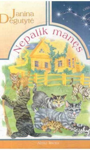 Nepalik manęs - Janina Degutytė