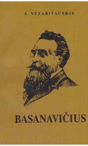 Basanavičius - Adolfas Nezabitauskis