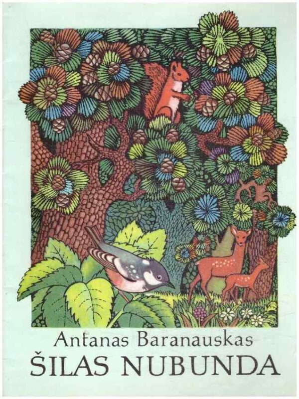 Šilas nubunda - Antanas Baranauskas