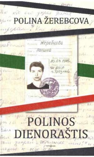 Polinos dienoraštis - Polina Žerebcova
