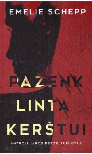 Paženklinta kerštui - Emelie Schepp