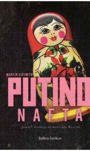Putino nafta - Martin Sixsmith