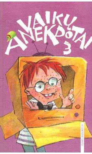 Vaikų anekdotai 3 - Vytautas Račickas