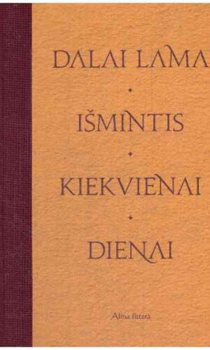 Išmintis kiekvienai dienai - Dalai Lama