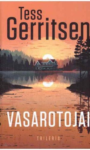 Vasarotojai - Tess Gerritsen
