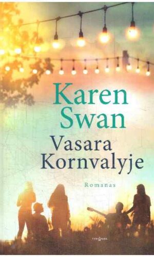 Vasara Kornvalyje - Karen Swan