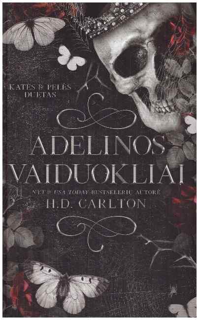 Adelinos vaiduokliai. Katės & pelės duetas (1) - H. D. Carlton