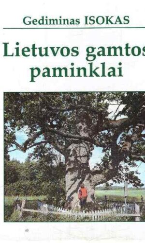 Lietuvos gamtos paminklai - Gediminas Isokas