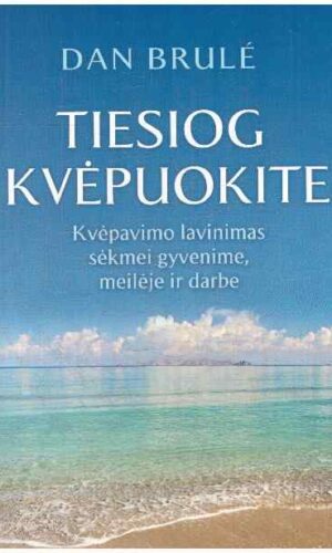 Tiesiog kvėpuokite - Dan Brule